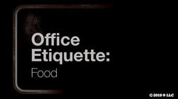 Office Etiquette: Food