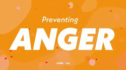 Keep Your Cool: Preventing Anger