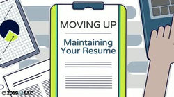 Moving Up: Maintaining Your Resume