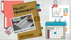 Project Management: 06. Measuring and Tracking
