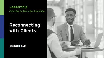 Leadership: Reconnecting with Clients