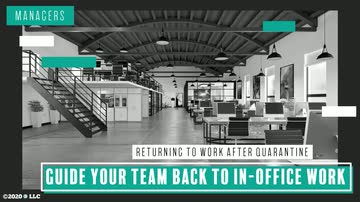 Managers: Guide Your Team Back to In-Office Work