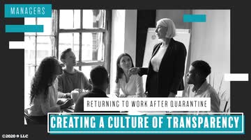 Managers: Creating a Culture of Transparency
