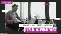 Managers: Embracing Remote Work