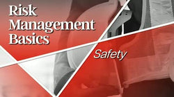 Risk Management Basics: Safety