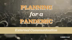 Planning for a Pandemic: External Communications