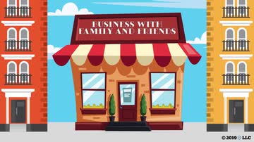 Business with Family and Friends