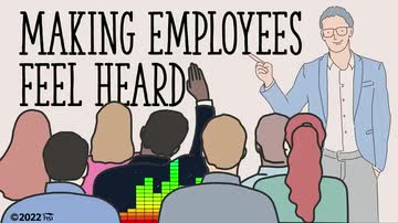 Making Employees Feel Heard
