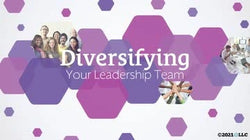 Diversifying Your Leadership Team