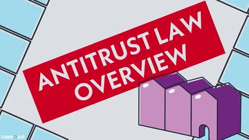 Antitrust Law Overview