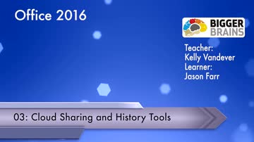 What’s New in Office 2016? : Cloud Sharing and History Tools