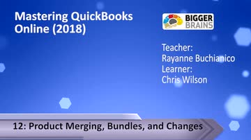 Mastering QuickBooks Online (2018): Product Merging, Bundles, and Changes