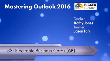 Mastering Outlook 2016: Electronic Business Cards