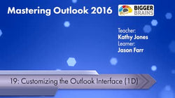 Mastering Outlook 2016: Customizing the Outlook Interface
