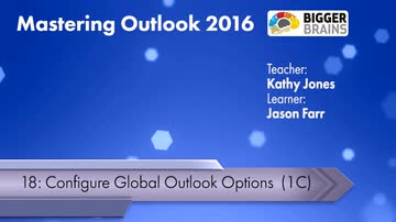 Mastering Outlook 2016: Configure Global Outlook Options