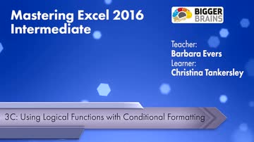 Mastering Excel 2016 Intermediate: Using Logical Functions With Conditional Formatting