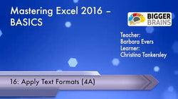 Mastering Excel 2016 Basics: Apply Text Formats