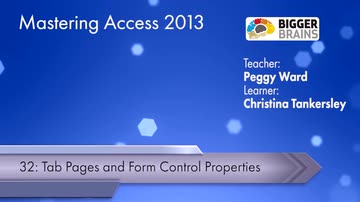 Mastering Access 2013: Tab Pages and Form Control Properties