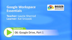 Google Workspace Essentials: Google Drive, Part 1