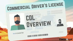 Commercial Driver’s License: CDL Overview