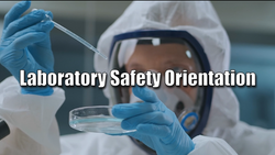Laboratory Safety Orientation