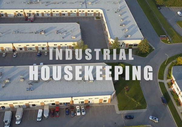 Housekeeping in an Industrial Environment