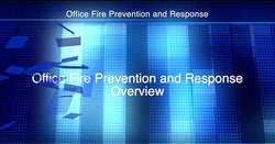 Office Fire Prevention and Response