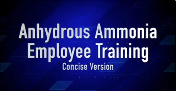 Anhydrous Ammonia Employee Training - Concise