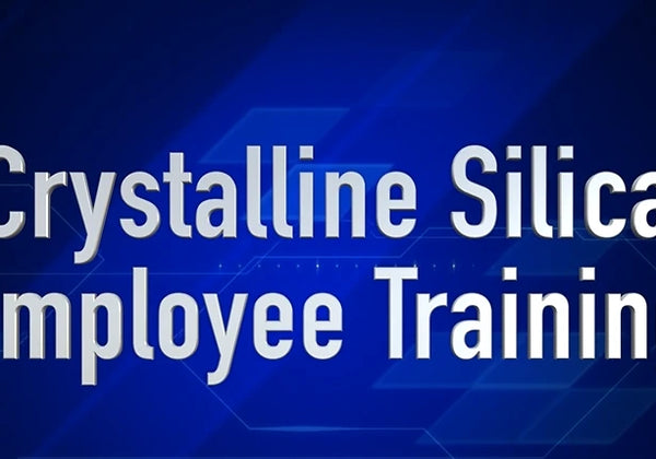 Crystalline Silica Employee Training