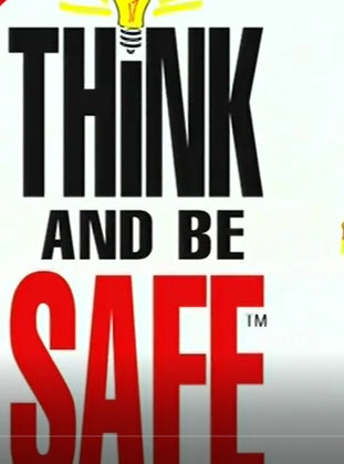 Think & Be Safe - Concise