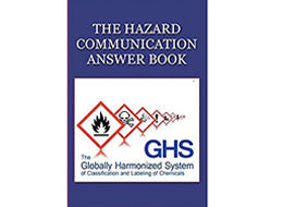 The Hazard Communication Answer Book 2nd Edition - Training Network