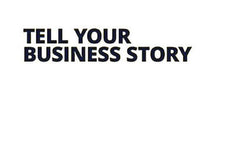 Tell Your Business Story - Training Network