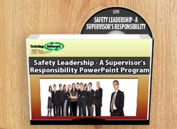Safety Leadership - A Supervisor's Responsibility PowerPoint Training Program - Training Network
