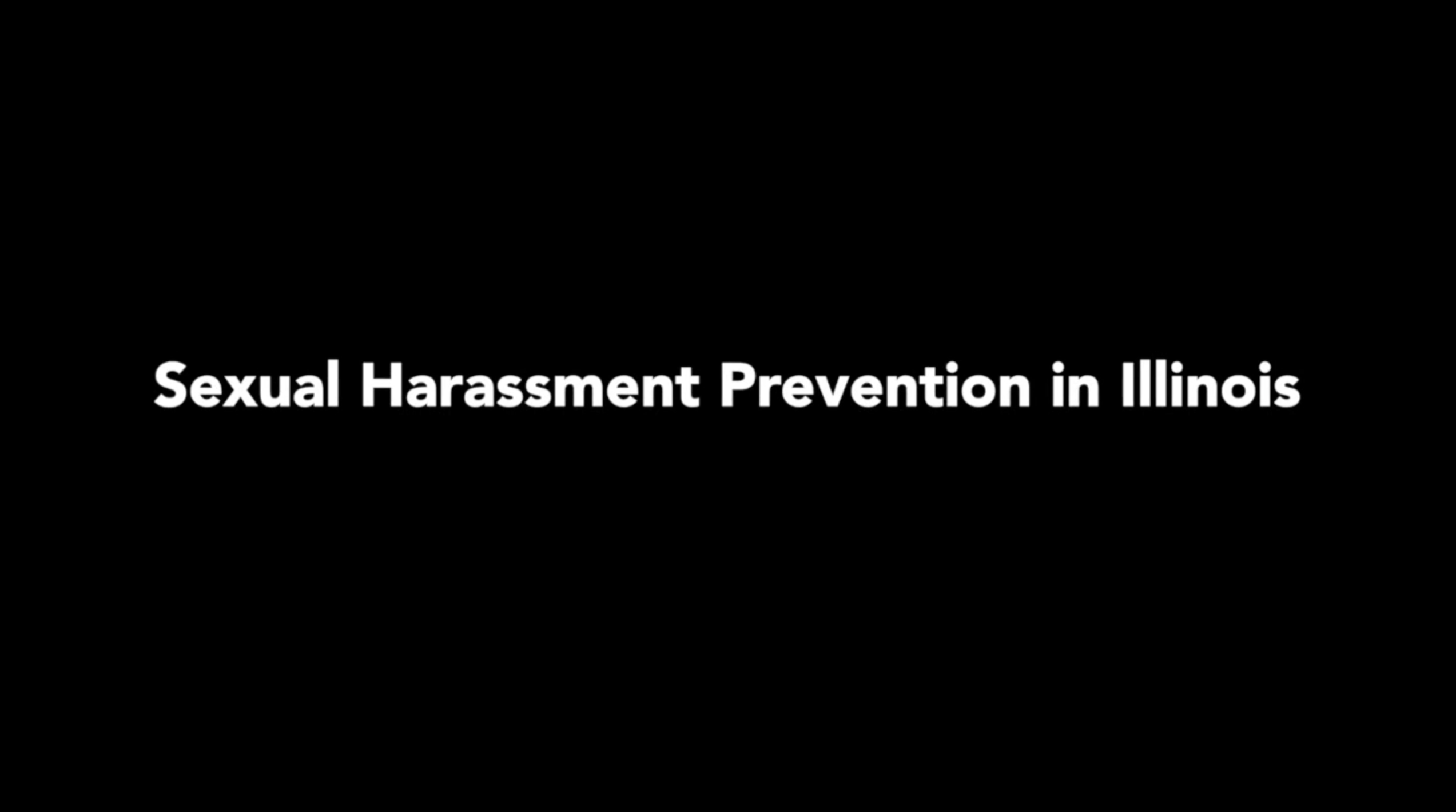 Sexual Harassment Prevention In Illinois Compliance Harassment And Employee Rights Training 1442