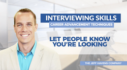 Interviewing Skills: Career Advancement Techniques