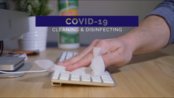COVID-19 - Cleaning and Disinfecting