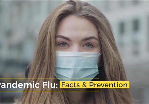 Pandemic Flu Facts and Prevention