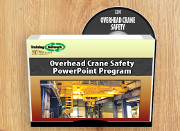 Overhead Crane Safety PowerPoint Training Program - Training Network